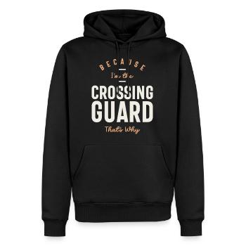 Crossing Guard - Unwavering Dedication - Men's Premium Hoodie - black - Front - Nico (187cm) & Julia (174cm)