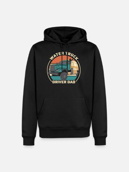 Truck Driver Father Water Truck Driver - Men's Premium Hoodie - black