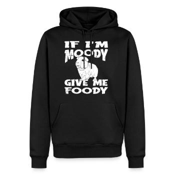 Guinea Pig Cavy Funny If Im Moody Give Me Foody - Men's Premium Hoodie - black - Front - Nico (187cm) & Julia (174cm)