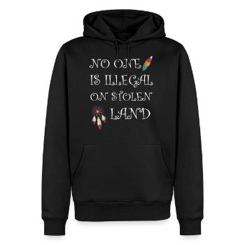 No One Is Illegal On Stolen Land - India - Men's Premium Hoodie - black - Front - Nico (187cm) & Julia (174cm)