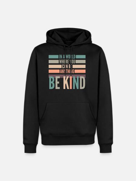 be anything be kind hipster - Men's Premium Hoodie - black
