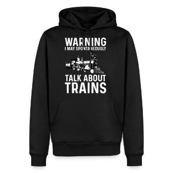 Warning May Spontaneously Talk About Trains - Men's Premium Hoodie - black - Front - Nico (187cm) & Julia (174cm)