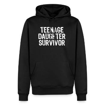 Teenage Daughter Survivor Teenager Mom Dad Gift Ch - Men's Premium Hoodie - black - Front - Nico (187cm) & Julia (174cm)
