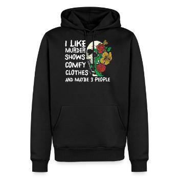 I Like Murder Shows Comfy Clothes And 3 People - Men's Premium Hoodie - black - Front - Nico (187cm) & Julia (174cm)