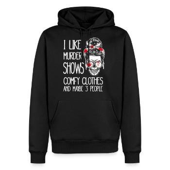 I Like Murder Shows Comfy Clothes And 3 People - Men's Premium Hoodie - black - Front - Nico (187cm) & Julia (174cm)