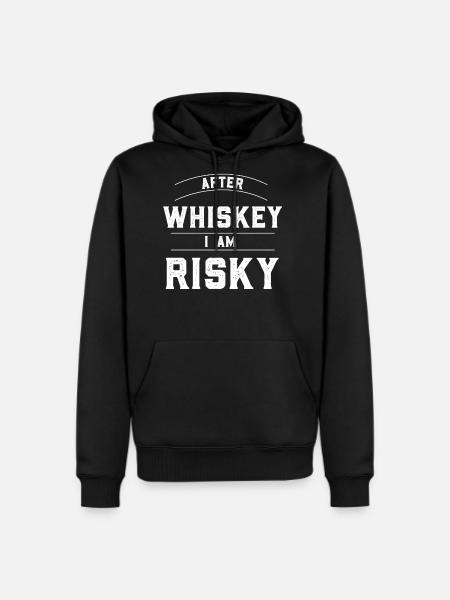 After Whisky I am Risky - Men's Premium Hoodie - black