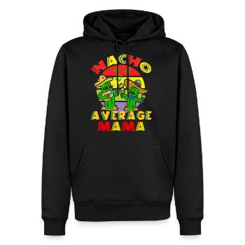 Macho Average Mama Cinco De Mayo Funny 2024 - Men's Premium Hoodie - black - Front - Nico (187cm) & Julia (174cm)