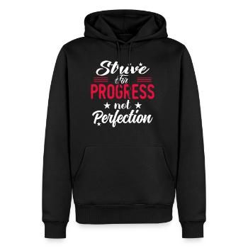 Strive For Progress And Not Perfection - Men's Premium Hoodie - black - Front - Nico (187cm) & Julia (174cm)