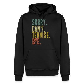 sory cant tennise bye - Men's Premium Hoodie - black - Front - Nico (187cm) & Julia (174cm)
