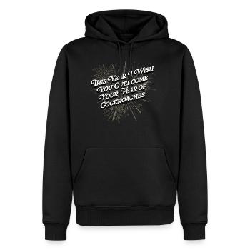 Overcome Your Fear of Cockroaches Happy New Year W - Men's Premium Hoodie - black - Front - Nico (187cm) & Julia (174cm)