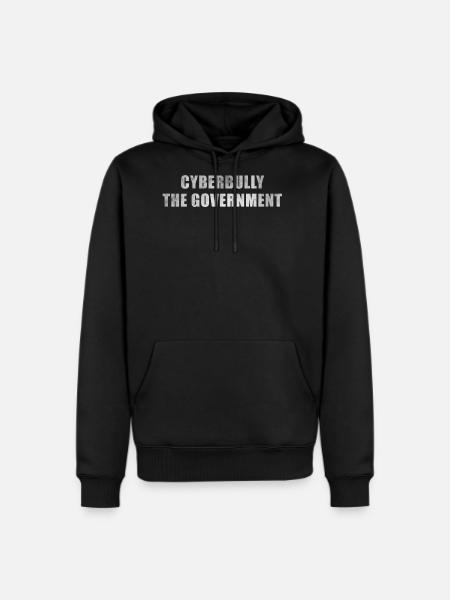 Cyberbully the government - Men's Premium Hoodie - black