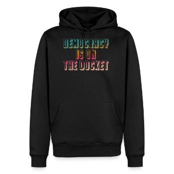 Democracy is on the docket - Men's Premium Hoodie - black - Front - Nico (187cm) & Julia (174cm)