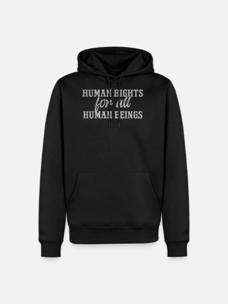 Human rights for all human beings - Men's Premium Hoodie - black