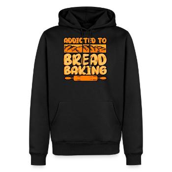 Bread Baking - Addicted To Bread Baking - Men's Premium Hoodie - black - Front - Nico (187cm) & Julia (174cm)