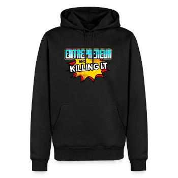 Entrepreneur And Killing It - Men's Premium Hoodie - black - Front - Nico (187cm) & Julia (174cm)
