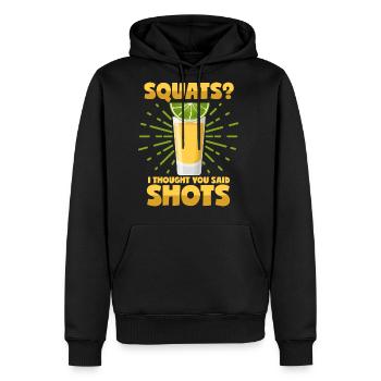 Squats Or Shots Saying Sports Squat Liquor - Men's Premium Hoodie - black - Front - Nico (187cm) & Julia (174cm)