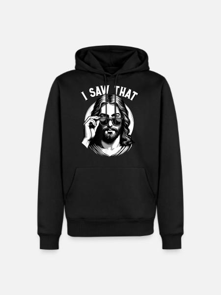 Jesus Saw That Christian - Men's Premium Hoodie - black