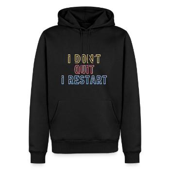 I dont quit. I Restart. - Men's Premium Hoodie - black - Front - Nico (187cm) & Julia (174cm)