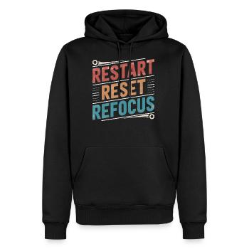 Restart Reset Refocus Motivational Quote - Men's Premium Hoodie - black - Front - Nico (187cm) & Julia (174cm)