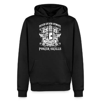 A woman with Poker skills - Never underestimate - Men's Premium Hoodie - black - Front - Nico (187cm) & Julia (174cm)