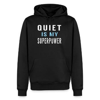 Quiet Is My Superpower - Introvert Aesthetic Quote - Men's Premium Hoodie - black - Front - Nico (187cm) & Julia (174cm)