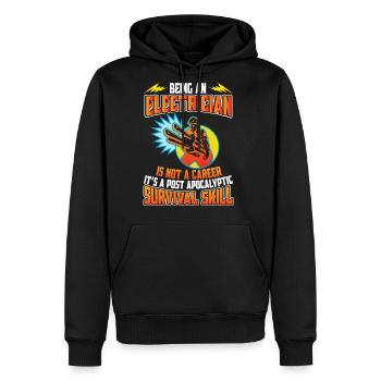 Being An Electrician Is Not A Career It s A Post - Men's Premium Hoodie - black - Front - Nico (187cm) & Julia (174cm)