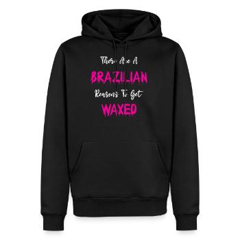 Brazilian Reasons To Get Waxed - Men's Premium Hoodie - black - Front - Nico (187cm) & Julia (174cm)