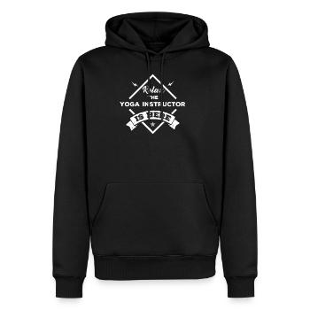 Relax The yoga instructor Is Here - Men's Premium Hoodie - black - Front - Nico (187cm) & Julia (174cm)