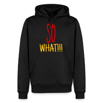 So what - Men's Premium Hoodie - black - Front - Nico (187cm) & Julia (174cm)