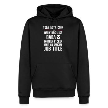 Gift For Badass YOGA INSTRUCTOR - Men's Premium Hoodie - black - Front - Nico (187cm) & Julia (174cm)