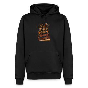 Fall is Proof That Change is Beautiful - Men's Premium Hoodie - black - Front - Nico (187cm) & Julia (174cm)