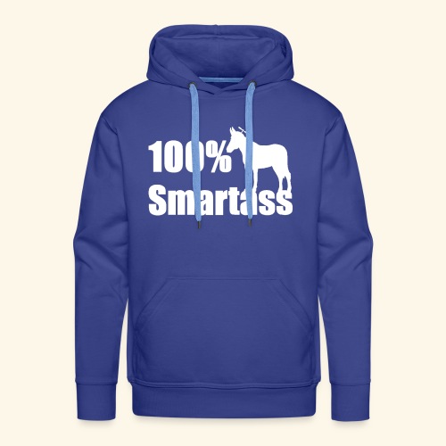 100 percent smartass - Men's Premium Hoodie