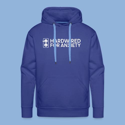 Hardwired at All Times - Men's Premium Hoodie