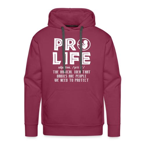 PRO LIFE definition - Men's Premium Hoodie