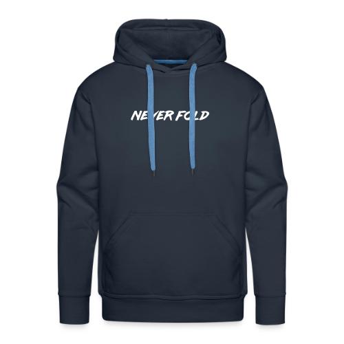 Never Fold - Men's Premium Hoodie