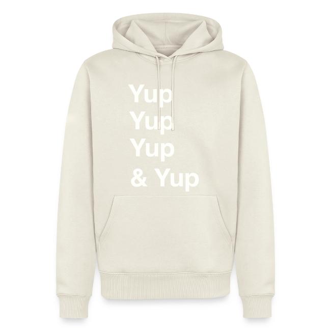 Yup, Yup, Yup & Yup