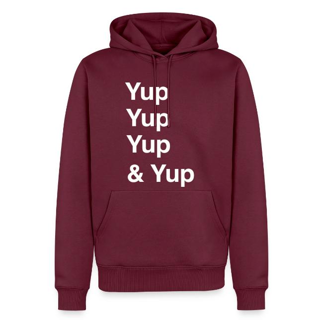 Yup, Yup, Yup & Yup