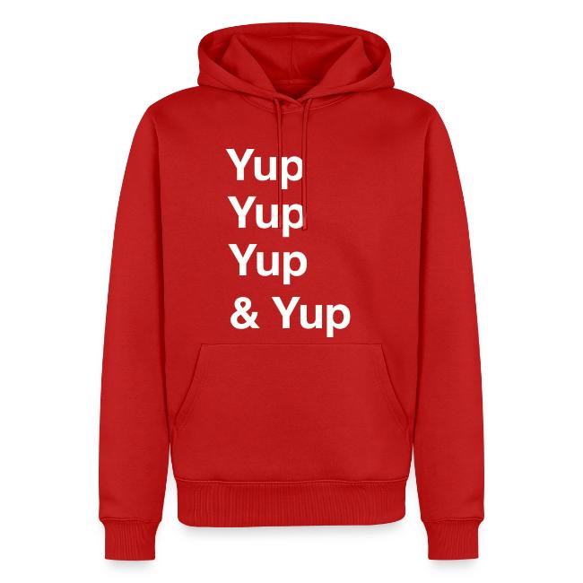 Yup, Yup, Yup & Yup