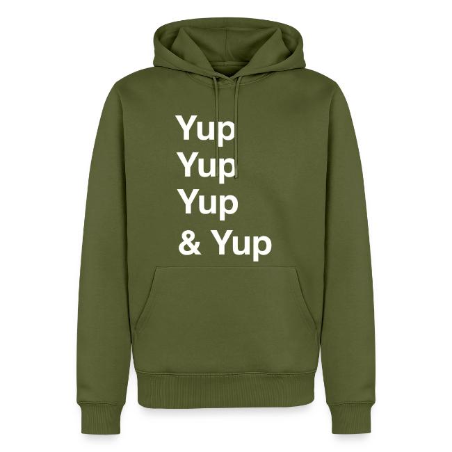 Yup, Yup, Yup & Yup