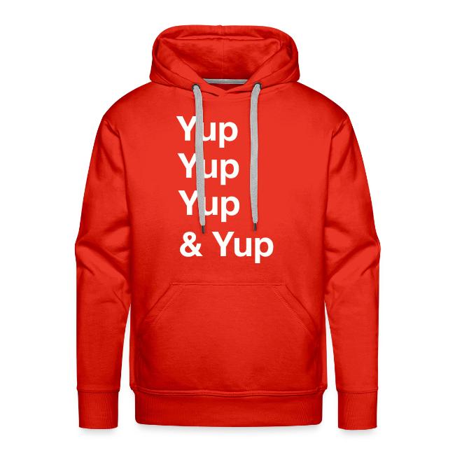 Yup, Yup, Yup & Yup