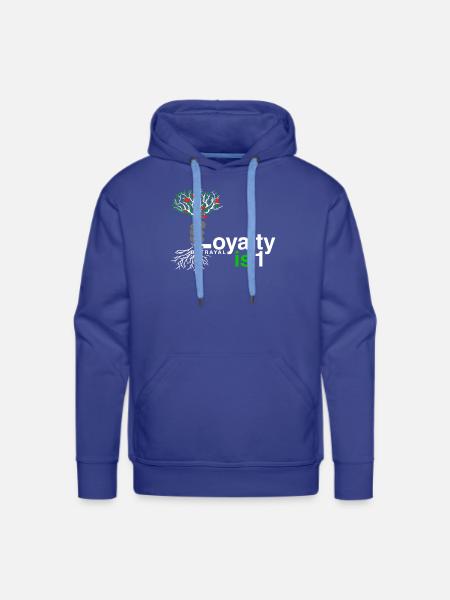 Loyalty Is 1 - Men's Premium Hoodie - royal blue