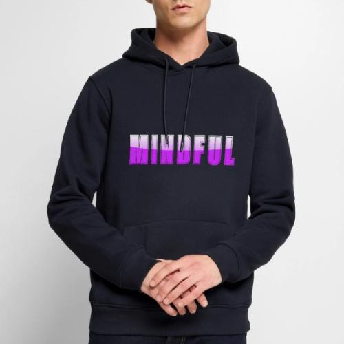 Mindful Typography Minimalist Design - Men's Premium Hoodie