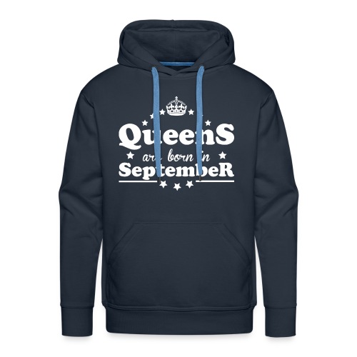 Queens are born in September - Men's Premium Hoodie