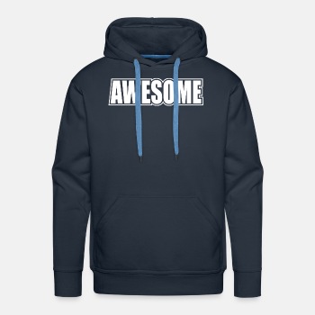 Awesome - Premium hoodie for men