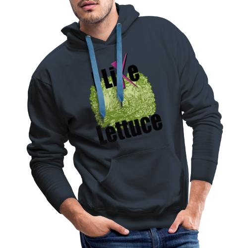 I Like Lettuce - Men's Premium Hoodie