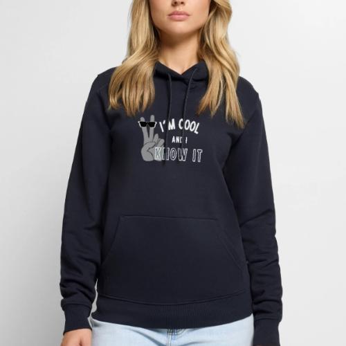 I'm Cool and I Know It - Fun Self Affirmation- Wht - Men's Premium Hoodie