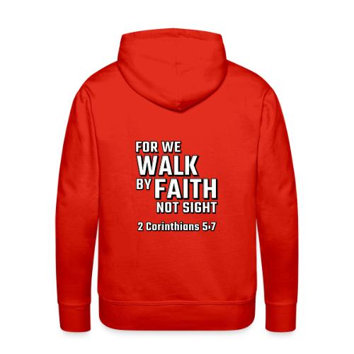 Walk on Faith with Back - Men's Premium Hoodie