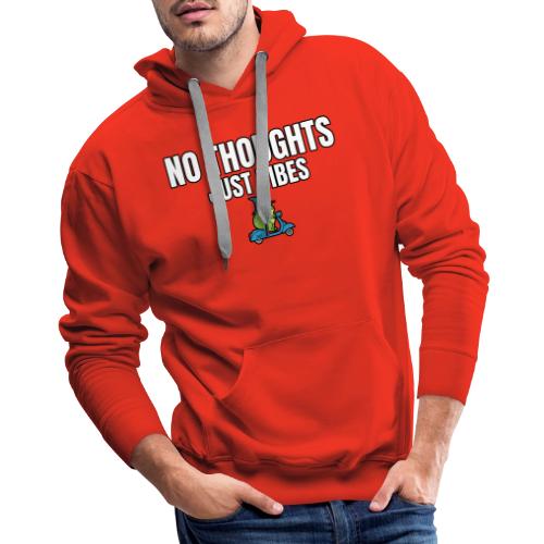 No Thoughts Just Vibes Funny Frog Shirt - Men's Premium Hoodie