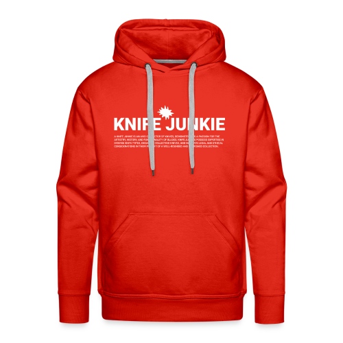 Knife Junkie Definition - Men's Premium Hoodie