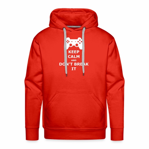 Keep Calm and don't break your game controller - Men's Premium Hoodie